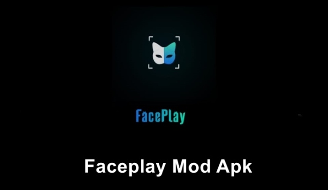 Tentang FacePlay Mod Apk