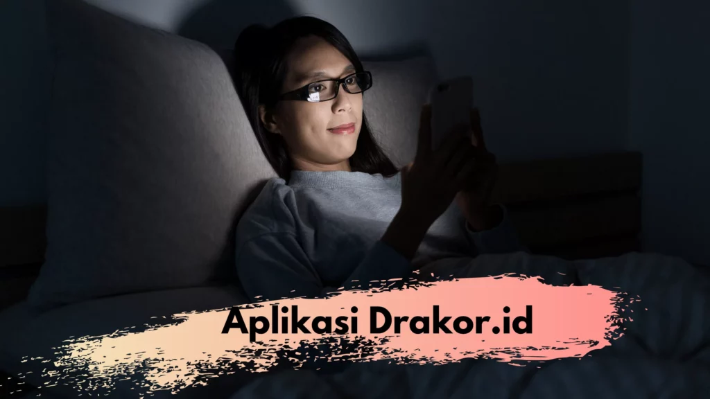Drakor ID: Download Apk Situs Nonton Gratis